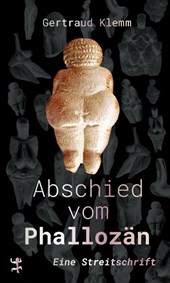 Abschied vom Phallozän