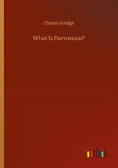 What Is Darwinism?