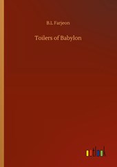 Toilers of Babylon