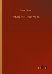 Where the Twain Meet
