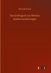 Das Judengrab aus Bimbos Seelenwanderungen