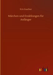 Marchen und Erzahlungen fur Anfanger