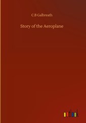 Story of the Aeroplane