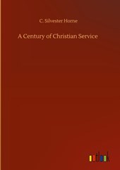 A Century of Christian Service
