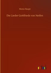 Die Lieder Gottfrieds von Neifen