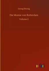 Die Mumie von Rotterdam