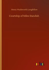 Courtship of Miles Standish