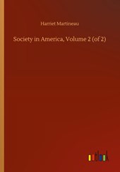Society in America, Volume 2 (of 2)