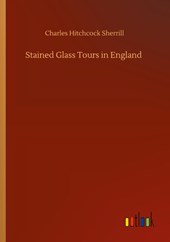 Stained Glass Tours in England