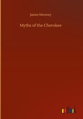 Myths of the Cherokee