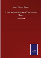 Documentary History of the State of Maine