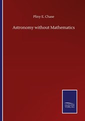 Astronomy without Mathematics