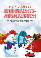 Mein grosses Weihnachts-Ausmalbuch