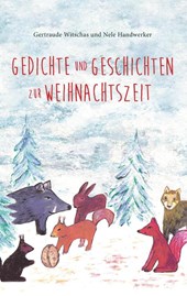 Gedichte und Geschichten zur Weihnachtszeit