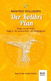 Der Kolibri-Plan