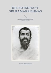 Die Botschaft Sri Ramakrishnas