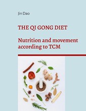 The Qi Gong Diet
