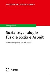 Sozialpsychologie für die Soziale Arbeit