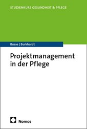 Projektmanagement in der Pflege