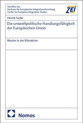 Die umweltpolitische Handlungsfähigkeit der Europäischen Union