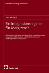 Ein Integrationsregime für Margizens?