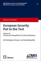 European Security Put to the Test III