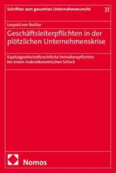 Geschäftsleiterpflichten in der plötzlichen Unternehmenskrise