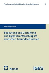 Eigenverantwortung in der Gesundheitspolitik