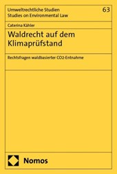 Waldrecht auf dem Klimaprüfstand