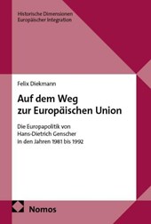 Auf dem Weg zur Europäischen Union