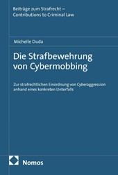 Die Strafbewehrung von Cybermobbing