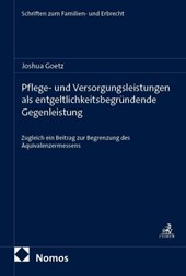 Pflege- und Versorgungsleistungen als entgeltlichkeitsbegründende Gegenleistung