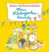 Bobo Siebenschläfer: Meine Kindergartenfreunde