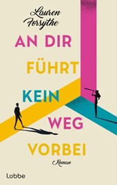 An dir führt kein Weg vorbei