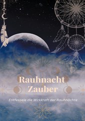 Rauhnacht Zauber