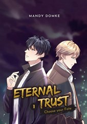 Eternal Trust - Vol. 1
