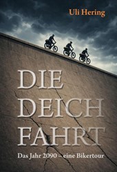 Die Deichfahrt