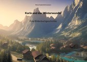 Karin und das Winterwunder