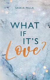 What if it´s love?