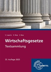 Wirtschaftsgesetze. Textsammlung