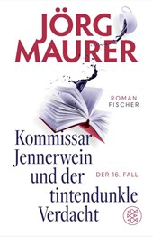 Kommissar Jennerwein und der tintendunkle Verdacht