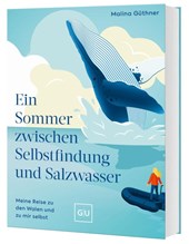 Ein Sommer zwischen Selbstfindung und Salzwasser