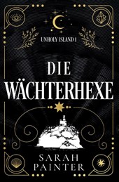 Die Wächterhexe
