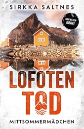 LOFOTENTOD - Mittsommermädchen