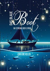 Das blaue Boot im Strom der Lyrik