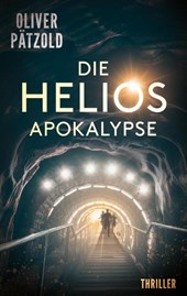 Die Helios-Apokalypse
