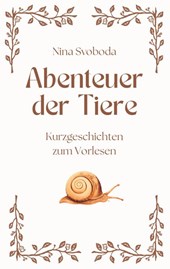 Abenteuer der Tiere