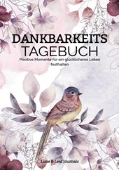 Mein Dankbarkeitstagebuch