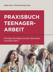 Praxisbuch Teenagerarbeit