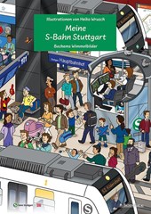Meine S-Bahn Stuttgart - Wimmelbilderbuc für Kinder mit Illustrationen von Heiko Wrusch